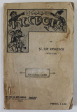 ANECDOTE de ST. ILIE VASILESCU ( STILVAS ) , 1912 , PREZINTA PETE SI HALOURI DE APA *