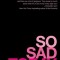 So Sad Today: Personal Essays