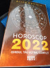 HOROSCOP 2022 GHIDUL TAU ASTRAL COMPLET de ALICE DeVILLE