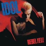 Rebel Yell | Billy Idol, Capitol Records