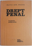 Drept penal. Partea speciala &ndash; Oliviu Aug. Stoica