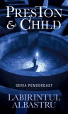 Labirintul albastru | Douglas Preston, Lincoln Child, Rao
