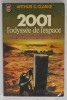 2001 L &#039;ODYSSEE DE L &#039;ESPACE par ARTHUR C. CLARKE , 1968