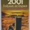 2001 L &#039;ODYSSEE DE L &#039;ESPACE par ARTHUR C. CLARKE , 1968