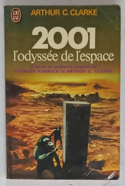 2001 L &#039;ODYSSEE DE L &#039;ESPACE par ARTHUR C. CLARKE , 1968