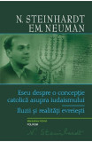 Cumpara ieftin Eseu Despre O Conceptie Catolica, N. Steinhardt, Em. Neuman - Editura Polirom