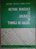 George Vraciu - Metode numerice cu aplicatii in tehnica de calcul (Editia: 1982)