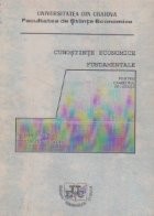 Cunostinte economice fundamentale - pentru examenul de licenta foto