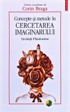 Concepte și metode &icirc;n cercetarea imaginarului. Invitații Phantasma - 2021 - Corin Braga (coord.) (@R102)