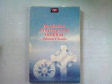 MYSTICISM CHRISTIAN AND BUDDHIST - DAISETSU T SUZUKI