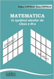 Matematica in sprijinul elevilor de clasa a III a - Rodica CHIPRIEAN, Elena CHIPRIEAN