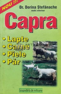 Capra. Lapte, carne, piele, par - 2005 - Dorina Stefanache (J60) foto