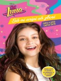 Disney. Soy Luna. Să ai aripi să zbori. Seria a doua. Vol. 1, Joanna Shupe