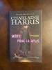 Charlaine Harris - Morti pana la Apus (Vampirii Sudului vol. I) - Ca noua!