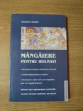 MANGAIERE PENTRU BOLNAVI de DANION VASILE , Galati 2004
