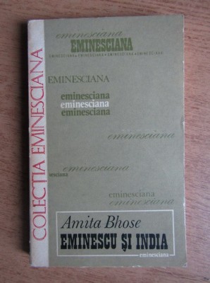 Eminescu si India - Amita Bhose foto
