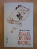 Kaya de Vos - Jurnalul unei iubiri imposibilie