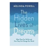 The Hidden Lives of Dreams