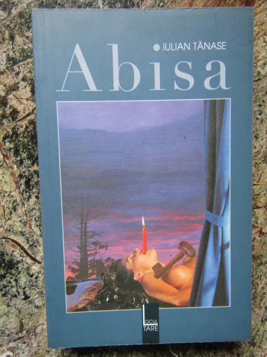 Iulian Tănase - Abisa
