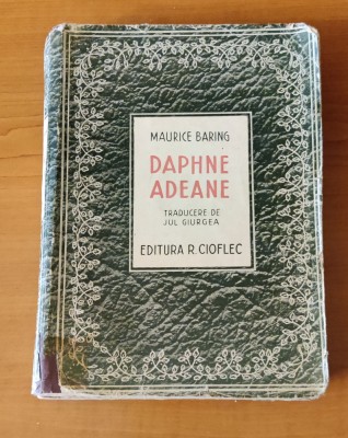 Daphne Adeane - Maurice Baring (traducere Jul. Giurgea) foto