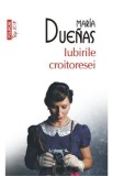 Iubirile croitoresei - Maria Duenas