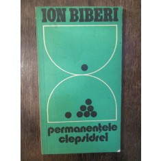 Permanențele clepsidrei - Ion Biberi (autograf, dedicație pt. Victor Stoleru)