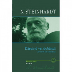 Daruind vei dobandi (+CD) - N. Steinhardt foto