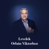 Levelek Orb&aacute;n Viktorhoz, 2026