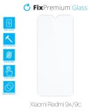 FixPremium Glass - Sticlă securizată pentru Xiaomi Redmi 9A &amp; 9C