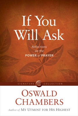 If You Will Ask: Reflections on the Power of Prayer foto