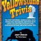 Yellowstone Trivia