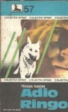 Adio Ringo - Traian Tandin