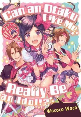 Can an Otaku Like Me Really Be an Idol? foto