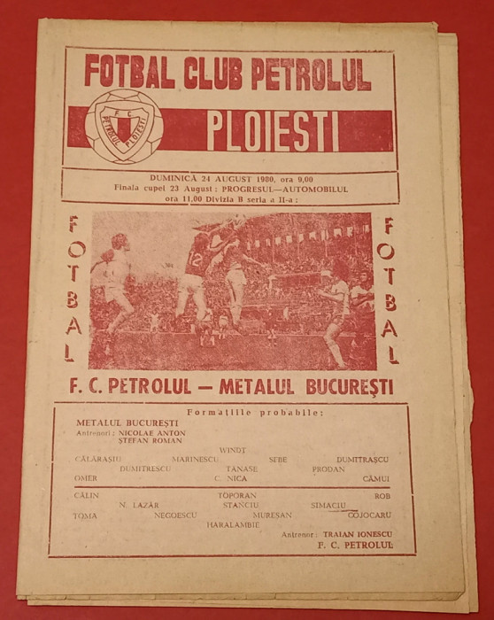 Program meci fotbal PETROLUL Ploiesti - METALUL Bucuresti (24.08.1980)