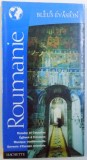 ROUMANIE - GUIDES BLEUS EVASION (IN LIMBA FRANCEZA) ( DANUBE ET CARPATES , EGLISES A FRESQUES , MUSIQUE TRADITIONNELE )