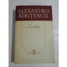 TEATRU - ALEXANDRU KIRITESCU