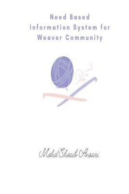 Need Based Information System for Weaver Community foto