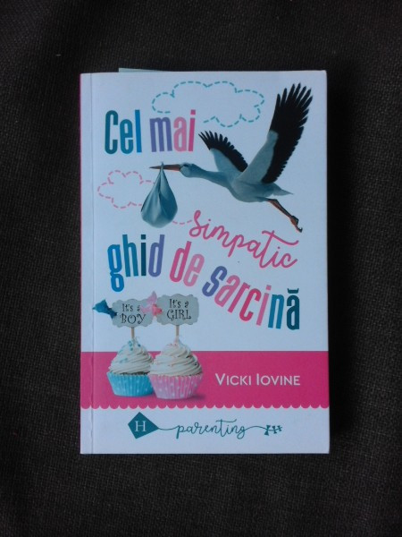 CEL MAI SIMPATIC GHID DE SARCINA - VICKI IOVINE