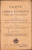 Carte Limba Rom&acirc;nă: Cetire, Compunere, Gramatică - Clasa II, 1928, G.I. Chelaru, Cartea Rom&acirc;nească