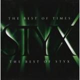 Styx Best Of Time remasteredrepress (cd)