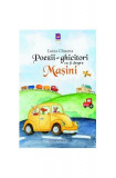 Poezii-ghicitori cu și despre mașini - Hardcover - Luiza Chiazna - Lizuka Educativ