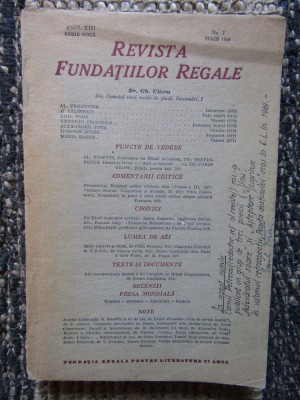 REVISTA FUNDATIILOR REGALE NR 7 IULIE 1946 INSEMNARE SI AUTOGRAF EMIL VORA foto