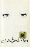 Cătălina Toma - Cătălina, Caseta Audio (Album) Cat Music