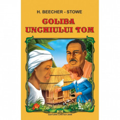 Coliba Unchiului Tom - H. Beecher-Stowe foto