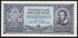 Q467 UNGARIA 10 milioane MIL Pengo 1946 t&iacute;zmilli&oacute; Mil Pengő SUPERINFLATIE NECIRCULATA UNC