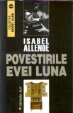 Povestirile Evei Luna - Isabel Allende