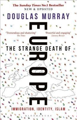 The Strange Death of Europe: Immigration, Identity, Islam foto
