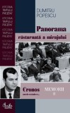 Cronos autodevorandu-se... Memorii vol. II. Panorama rasturnata a mirajului politic (ebook)