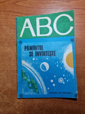 carte pentru copii - ABC - pamantul se invarteste - din anul 1978 foto