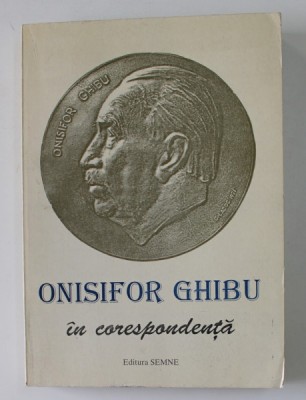 Mihai O. Ghibu - Onisifor Ghibu in corespondenta ( vol. II ) foto
